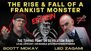 2.9.26 “The Tipping Point’, Scott McKay & Leo Zagami | Epstein: The Rise & Fall of a Frankist Monster (Epstein)