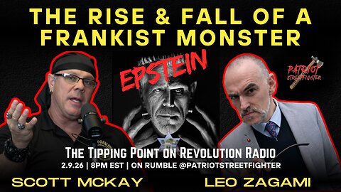2.9.26 URGENT URGENT!!! Scott McKay & Leo Zagami | The Rise & Fall of a Frankist Monster (Epstein)