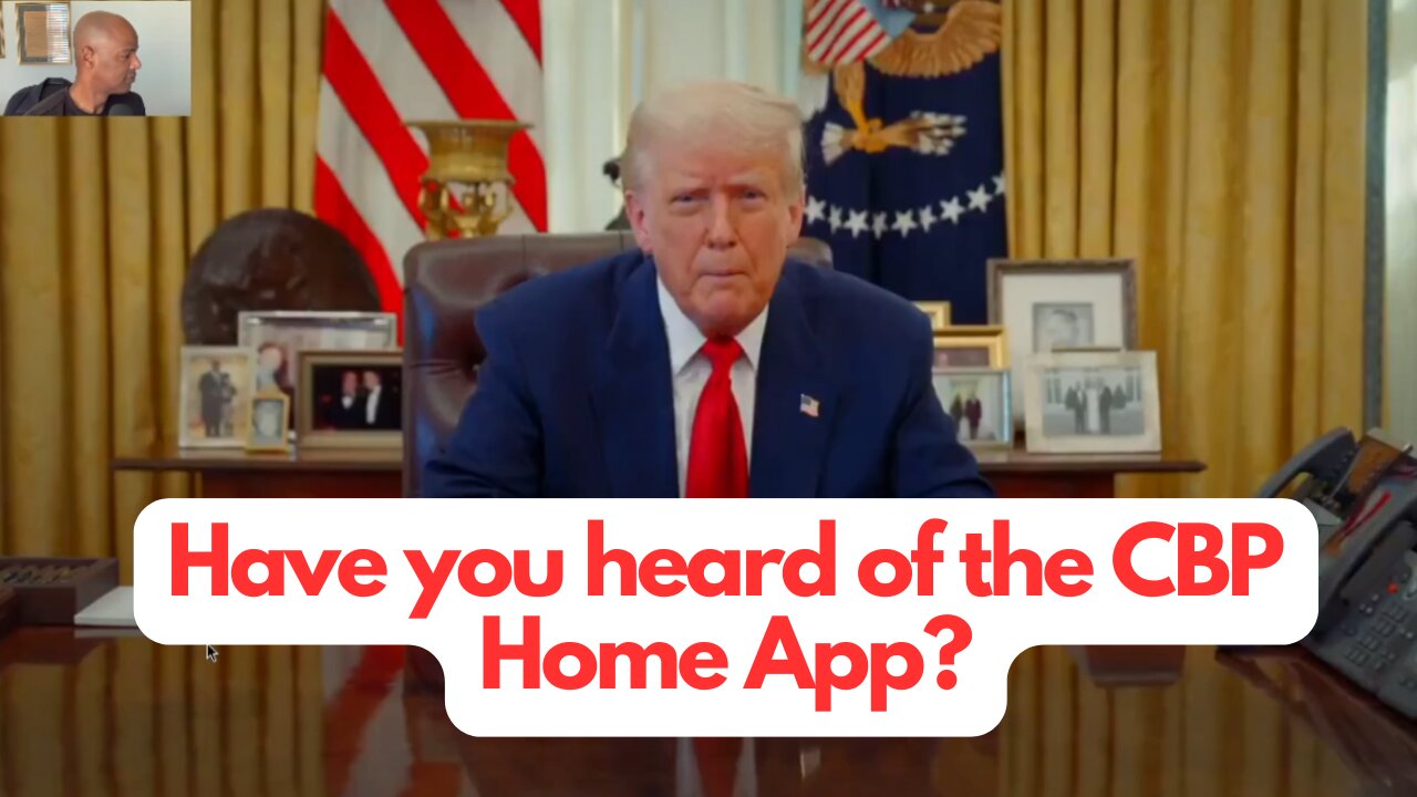 Have you heard of the CBP Home app?
