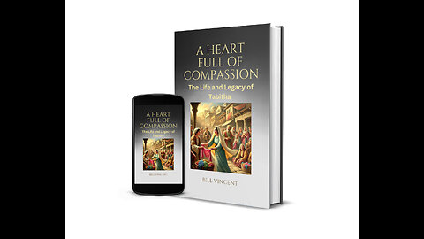 A Heart Full of Compassion: The Life and Legacy of Tabitha - Overview
