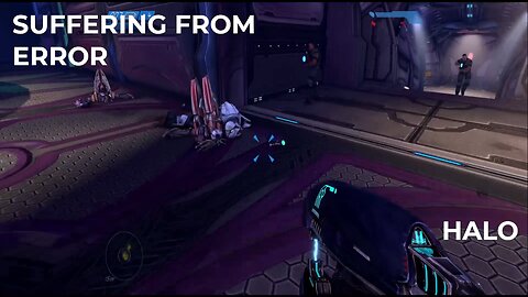 Suffering from Error | Halo Solo