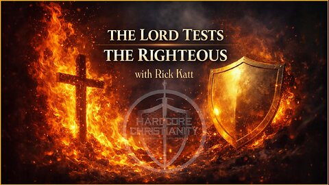 The Lord Tests with Rick Katt 012926