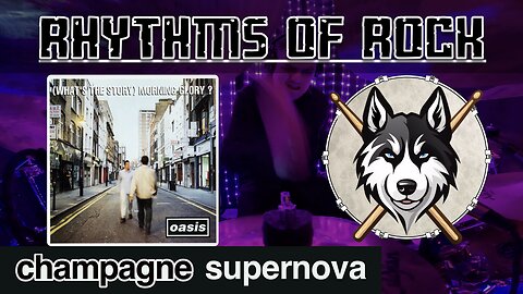 236 Oasis - Champagne Supernova - Drum Cover