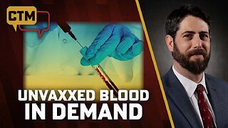 Demand for Unvaxxed Blood Surges Amid Health Concerns