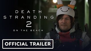 Death Stranding 2: On the Beach - Official Special Bonus Rewards Trailer