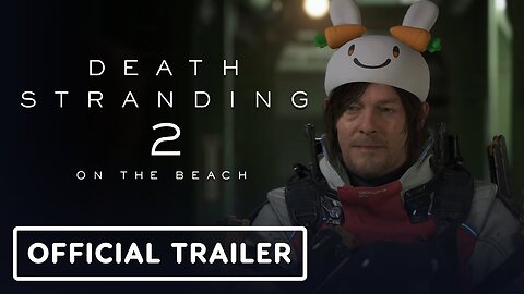 Death Stranding 2: On the Beach - Official Special Bonus Rewards Trailer