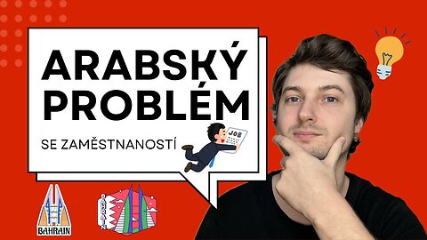 Nezaměstnanost v Bahrajnu: Proč mají místní lidé problém najít práci?