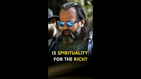 Is Spirituality For The Rich?