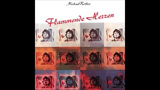 Flammende Herzen ~ Michael Rother