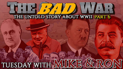 Ron Partain | Ghost: Tuesday With Mike | The Untold Story About WWII (The BAD War)