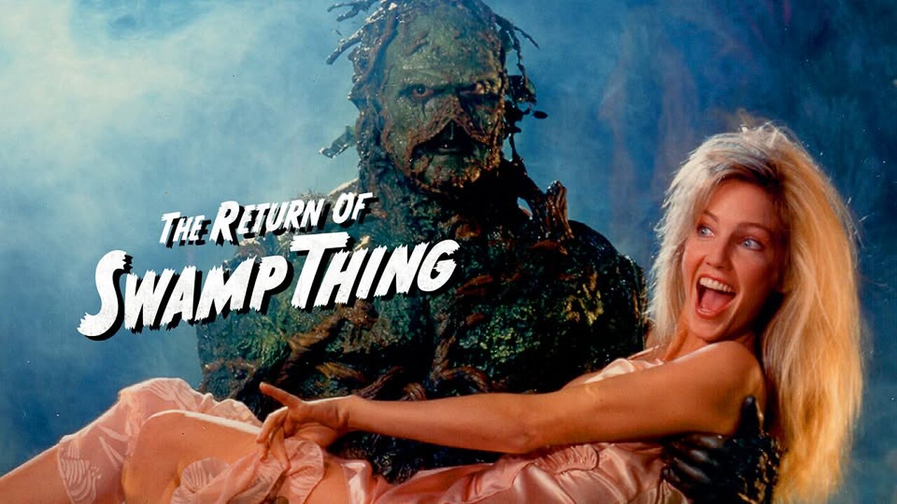The Return Of Swamp Thing (1989)