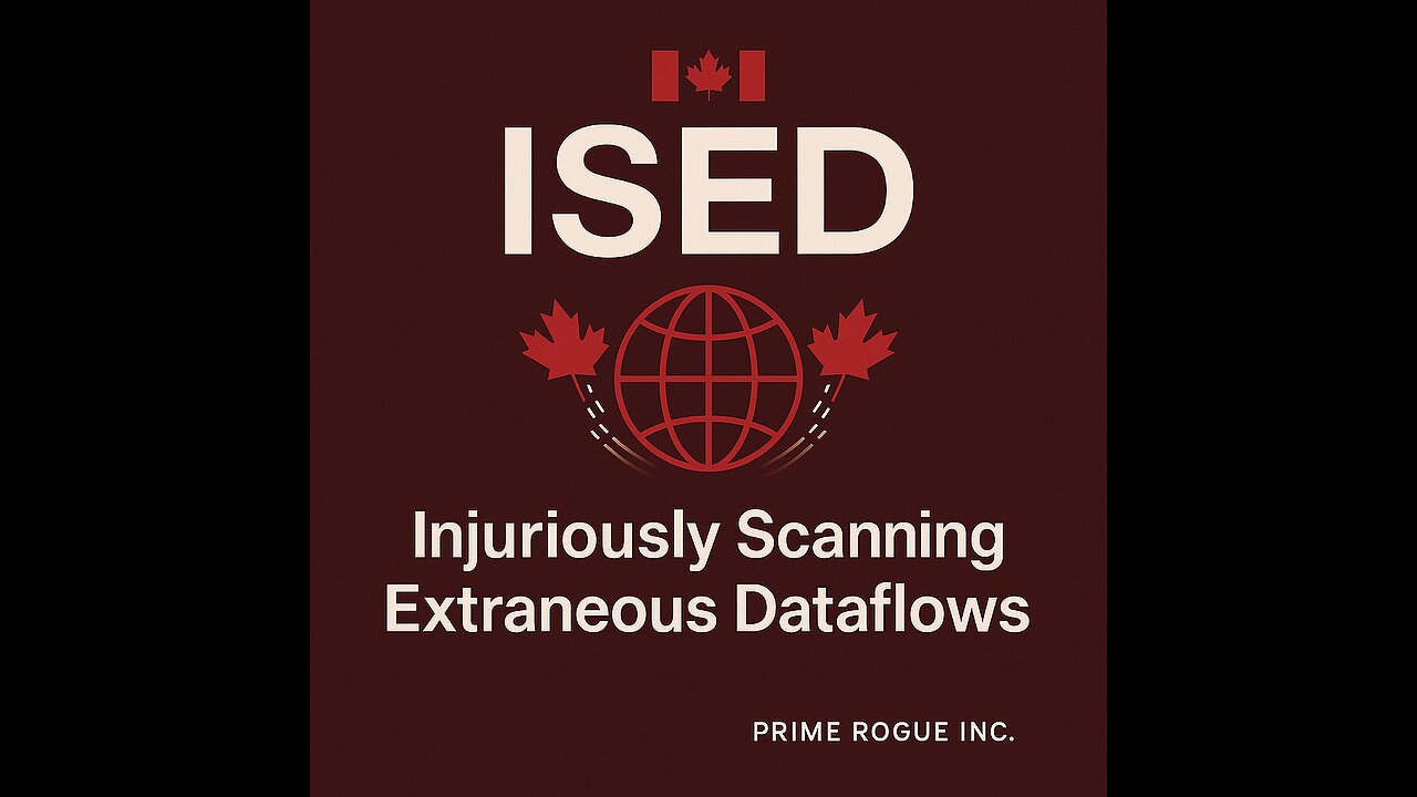 The @ISEDCanada Retaliation Files: The Fight for Truth - Part 2.5 – The Westeros IP Clown Show