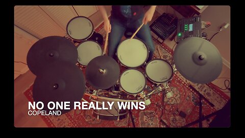 Copeland - No One Really Wins (Drum Cover)