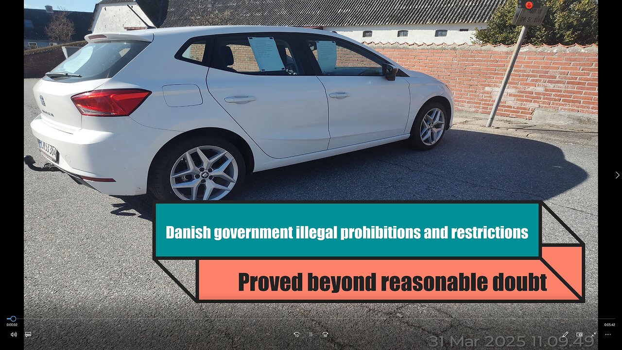 The Danish government’s illegal prohibitions and restrictions- proven beyond reasonable doubt
