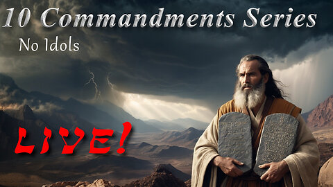 How is the 2nd Commandment Different from the 1st? - God Honest Truth Live Stream 05/16/2025