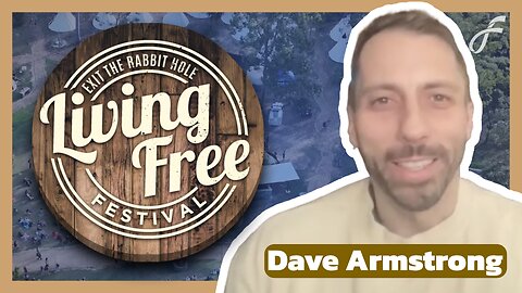 Dave Armstrong - Living Free Festival Australia