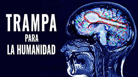 Trampa para la Humanidad | Documental de divulgación científica