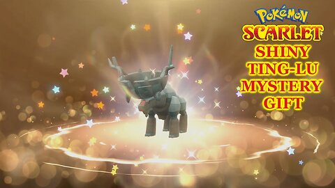 Pokémon Scarlet: Shiny Ting-Lu Mystery Gift ~ The Shiny Bowl Head is Mine!
