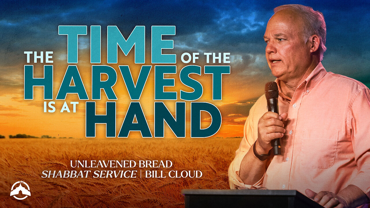 The Time of Harvest is at Hand | Bill Cloud | Jacobs Tent