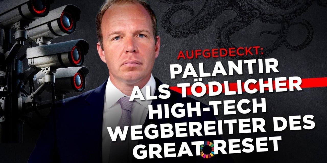 Palantir - Krieg, Impfpflicht, KI, Totalüberwachung?