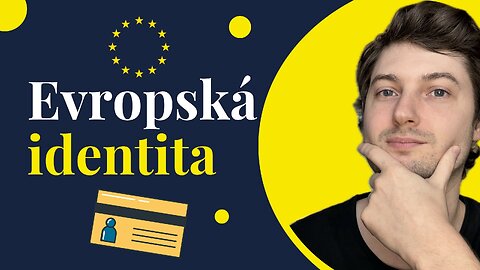 Ztrácíme národní identitu kvůli Evropské unii? | Počátek poevropšťování 🇪🇺
