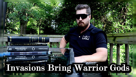 Invasions Bring Warrior Gods