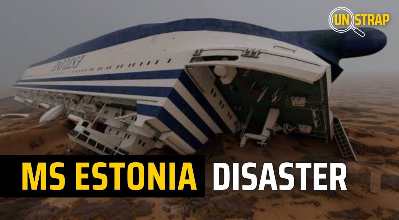 The Ship Sinking MS Estonia: Worst Disaster