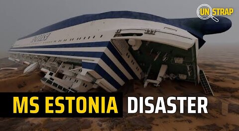 The Ship Sinking MS Estonia: Worst Disaster
