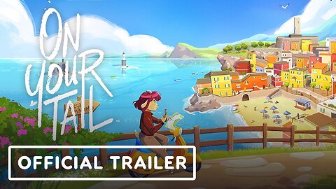 On Your Tail - Official Dev Overview Trailer _ IGN Live 2024