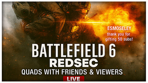 🪖Squad Up: Battlefield 6 REDSEC with Viewers & Friends🚁