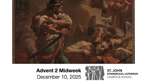 Advent 2 Midweek — December 10, 2025