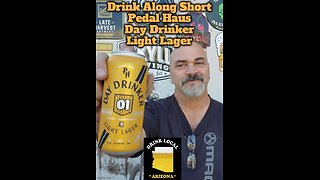 Drink Along Short: Pedal Haus Day Drinker Light Lager