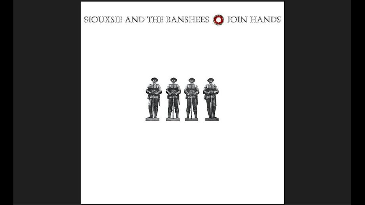 Siouxsie and the Banshees - Join Hands (1979) [Full Album] UK Polydor 839 004-2