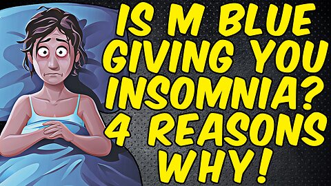 Is Methylene Blue Giving You Insomnia? - (4 Reasons Why)