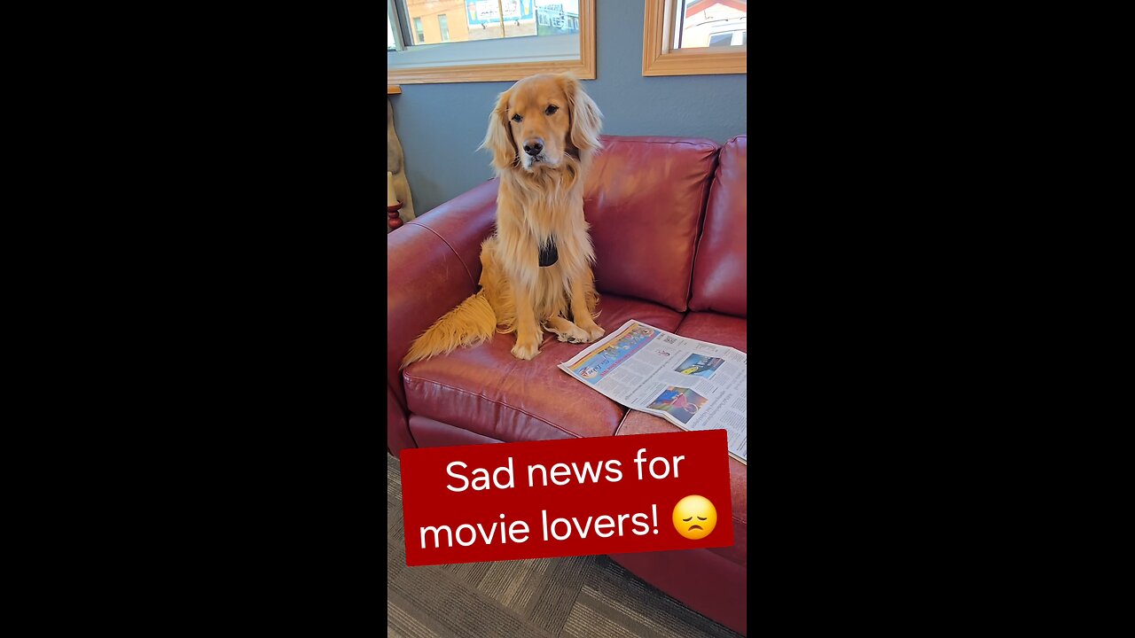 Sad news for movie lovers!