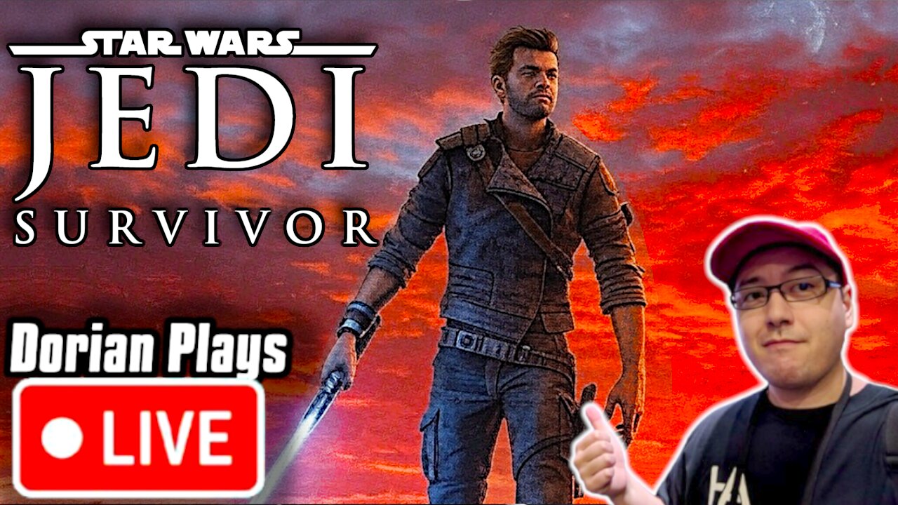 🔴 Dorian's Star Wars: Jedi Survivor First Play!