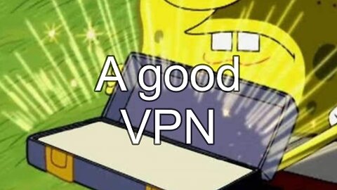 A VPN I Could Actually Recommend