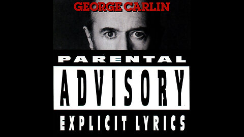 George Carlin - PARENTAL ADVISORY EXPLICIT LYRICS - Full Album