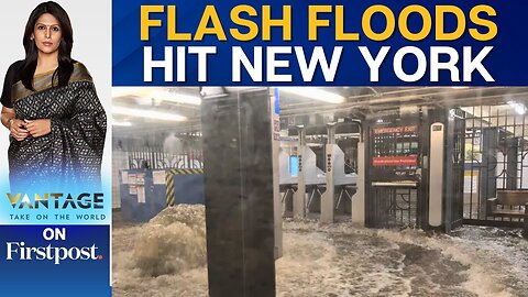 Torrential Rains Flood New York: Commuters Trapped, Roads Submerged | Vantage with Palki Sharma