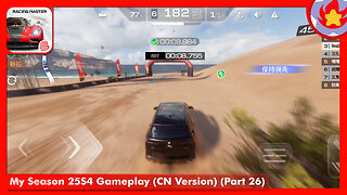 My Season 25S4 Gameplay (CN Version) (Part 26) | Racing Master