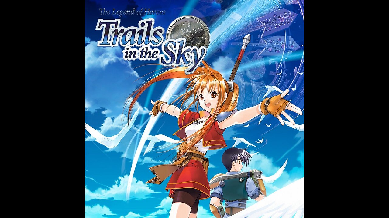The Legend of Heroes: Trails in the Sky First Chapter