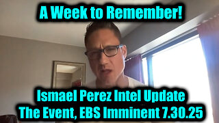 Wednesday Intel Update: The Event, EBS Imminent - A Week to Remember!