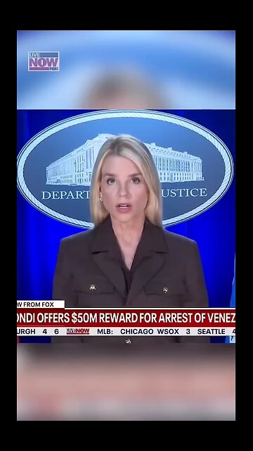 AG Bondi offers $50M for the arrest of Maduro Venezuelan President