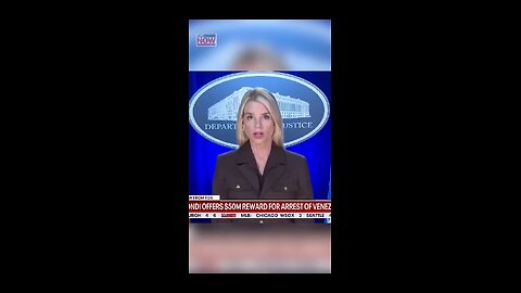 AG Bondi offers $50M for the arrest of Maduro Venezuelan President