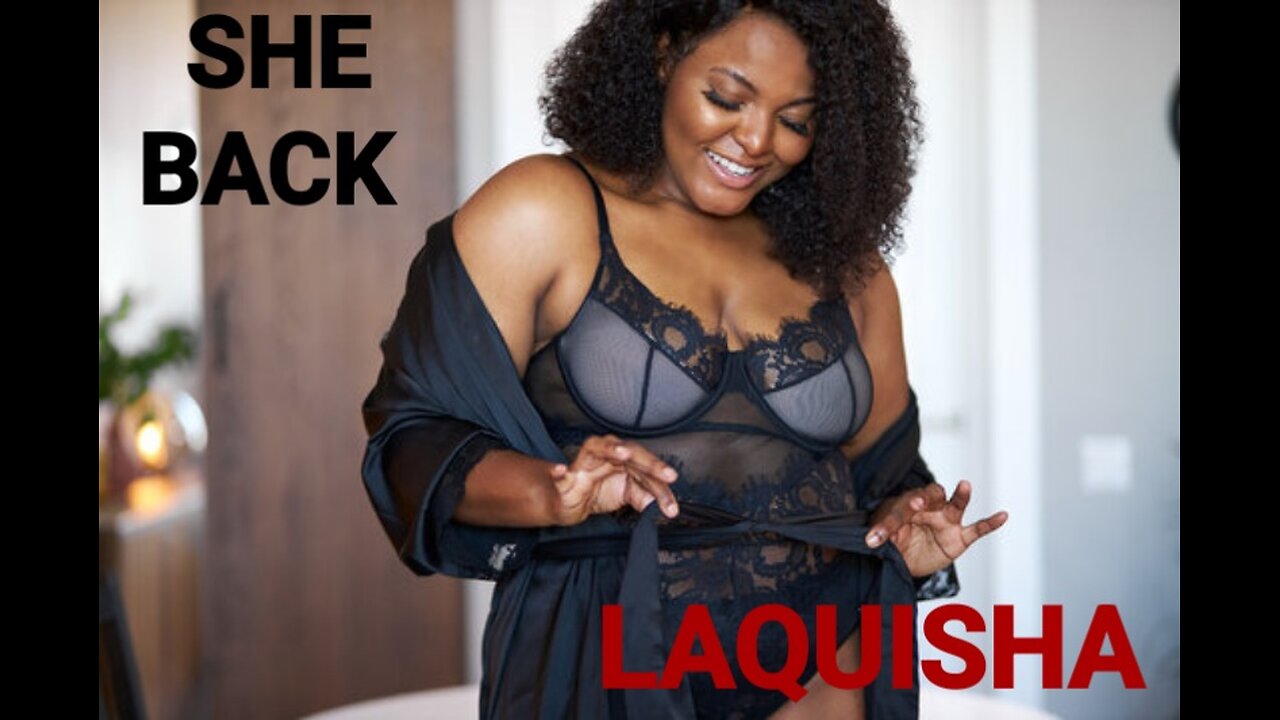 LAQUISHA Makes King get Neaked [Part 1]