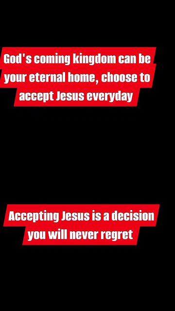📣📣📣 God's coming kingdom can be your eternal home choose to accept Jesus everyday 📣🙏‼️ #jesus