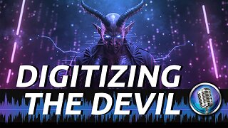 Digitizing the Devil | Alan DiDio