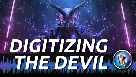 Digitizing the Devil | Alan DiDio