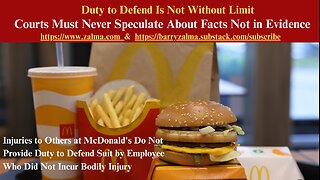 Duty to Defend Is Not Without Limit