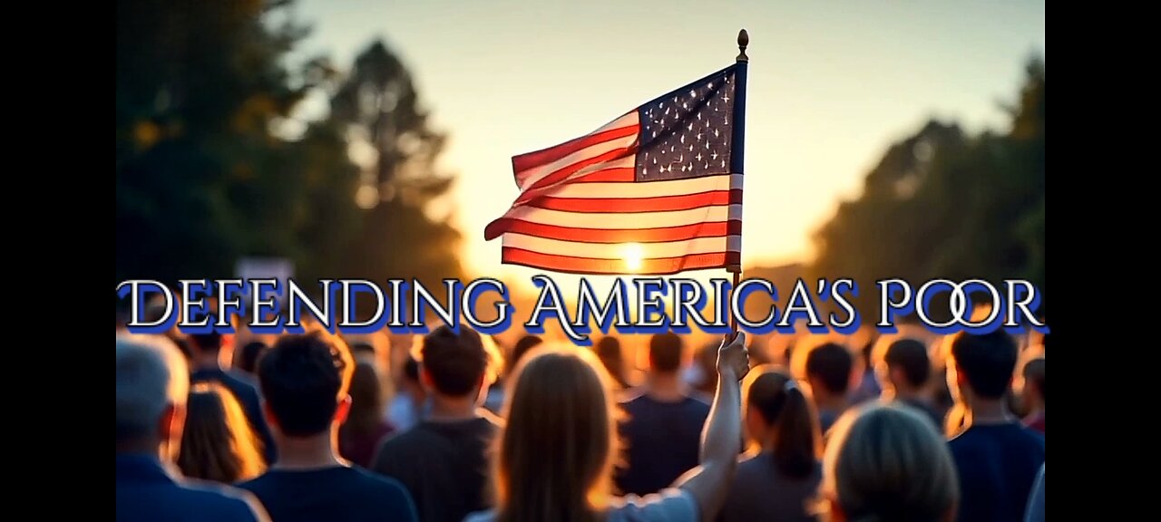 Defending America's Poor